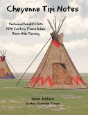 Cheyenne Tipi Notes