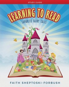 Learning to Read: Favorite Fairy Tales Study Guide - Sheptoski-Forbush, Faith