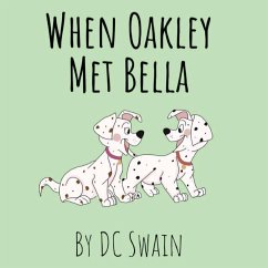 When Oakley Met Bella - Swain, Dc