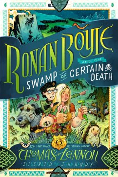 Ronan Boyle and the Swamp of Certain Death - Lennon, Thomas