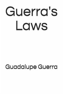 Guerra's Laws - Guerra, Guadalupe