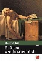 Ölüler Ansiklopedisi - Kis, Danilo