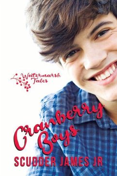 Cranberry Boys: Volume 1 - James, Scudder