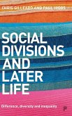 Social Divisions and Later Life