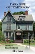 Dark Side of Tomorrow - Bild 1