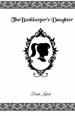 The Bookkeeper's Daughter - Iqbal, Fareh