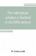 Pre-reformation scholars in Scotland in... - Bild 1