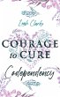Courage to Cure Codependency - Bild 1