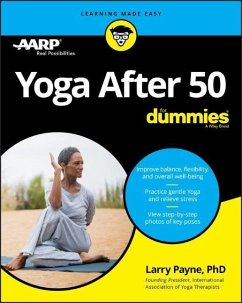 Yoga After 50 For Dummies - Payne, Larry, PhD