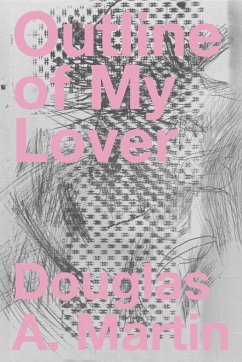 Outline of My Lover - Martin, Douglas A.