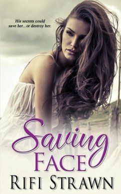 Saving Face - Strawn, Rifi