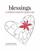 Blessings: A Children's Book for Grown-ups