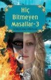 Hic Bitmeyen Masallar 3