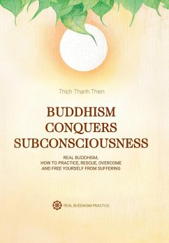 Buddhism Conquers Subconsciousness - Thien, Thich Thanh