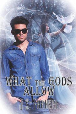 What The Gods Allow - Frankel, J. S.