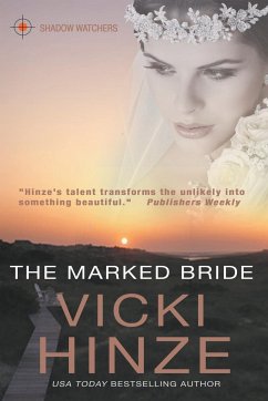 The Marked Bride - Hinze, Vicki