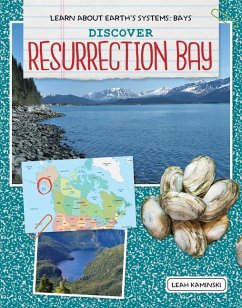 Discover Resurrection Bay - Kaminski, Leah