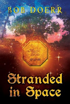 Stranded in Space (The Enchanted Coin Series, Book 4) - Doerr, Bob