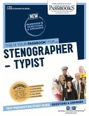 Stenographer-Typist (C-1966): Passbooks Study Guide Volume 1966
