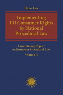 Implementing EU Consumer Rights by National Procedural Law