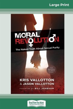 Moral Revolution - Vallotton, Kris; Vallotton, Jason