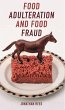 Food Adulteration and Food Fraud - Bild 1