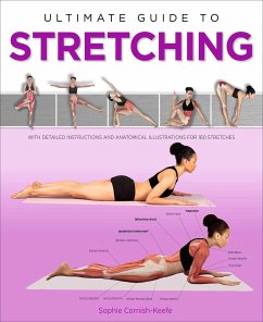 Ultimate Guide to Stretching - Cornish-Keefe, Sophie