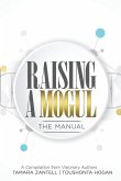 Raising a Mogul