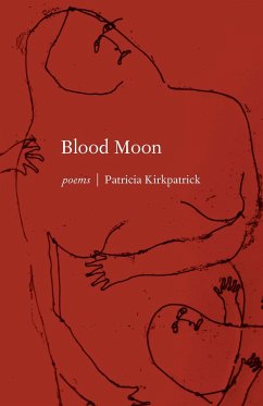 Blood Moon - Kirkpatrick, Patricia