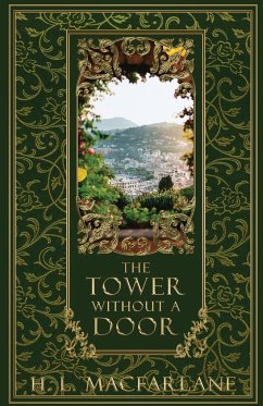 The Tower Without a Door - Macfarlane, H. L.