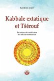 Kabbale extatique et Tsérouf