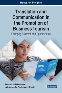 Translation and Communication in the Promotion of Business Tourism - Penalver, Elena Alcalde; Santamaría Urbieta, Alexandra