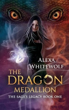 The Dragon Medallion - Whitewolf, Alexa