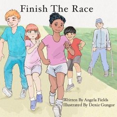 Finish the Race - Fields, Angela