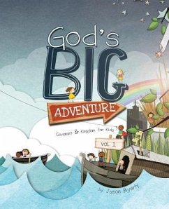 God's Big Adventure - Byerly, Jason