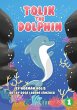 Tolik The Dolphin - Bild 1