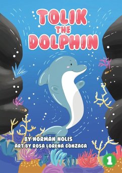 Tolik The Dolphin - Nollis, Norman