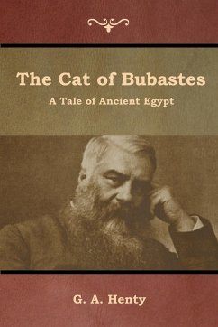 The Cat of Bubastes - Henty, G. A.