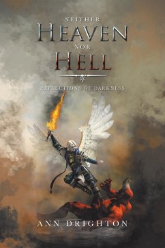 Neither Heaven nor Hell - Drighton, Ann