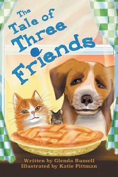 The Tale of Three Friends - Russell, Glenda