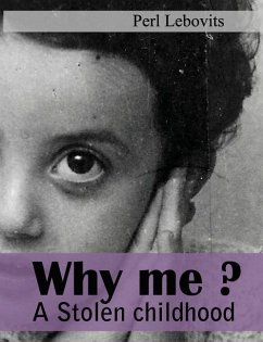 Why me? - Lebsund, Pia; Lebovits, Perl