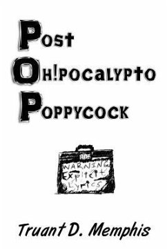 Post Oh!pocalypto Poppycock - Memphis, Truant D.