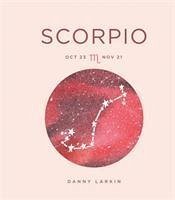 Zodiac Signs: Scorpio - Larkin, Danny