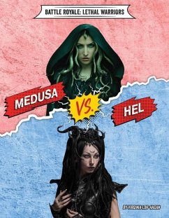 Medusa vs. Hel - Loh-Hagan, Virginia