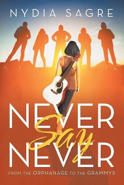 Never Say Never - Sagre, Nydia