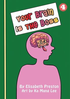 Your Brain Is The Boss - Preston, Elisabeth