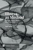 Illness as Method