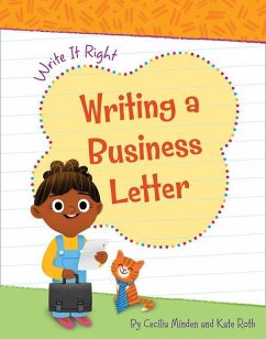 Writing a Business Letter - Minden, Cecilia; Roth, Kate