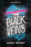 The Black Veins