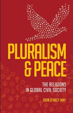 Pluralism & Peace - May, John D'Arcy